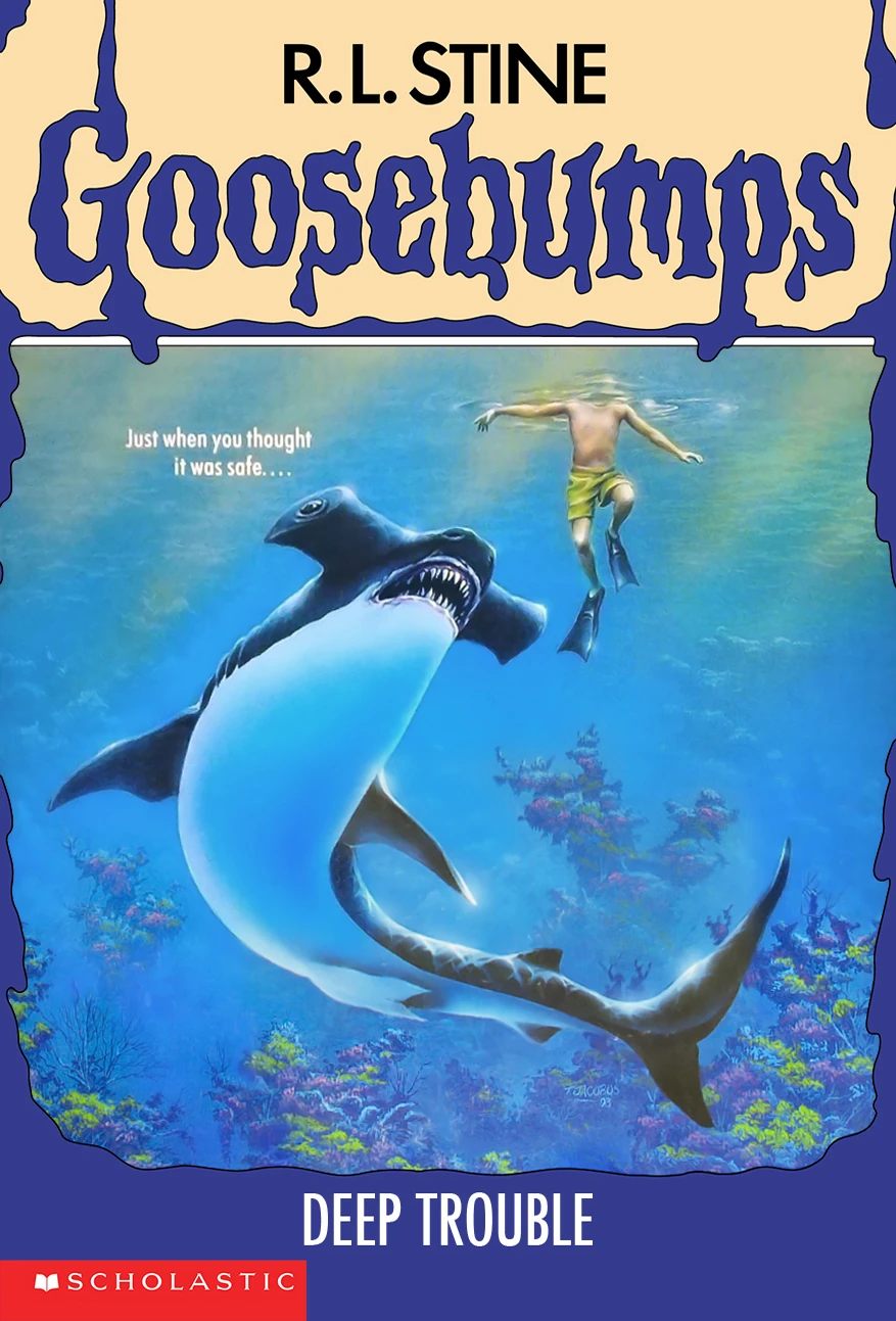 Goosebumps #19 Deep Trouble